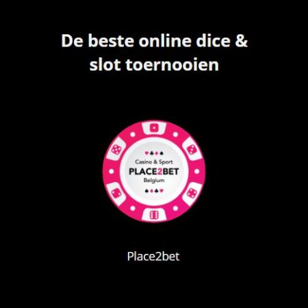 De beste online dice & slot toernooien