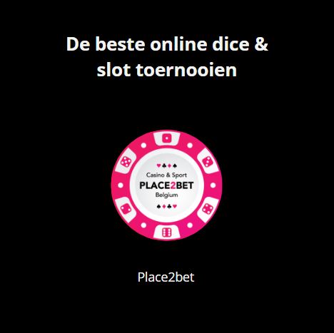 De beste online dice & slot toernooien