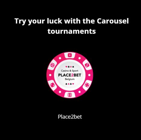 Try your luck with the Carousel tournaments