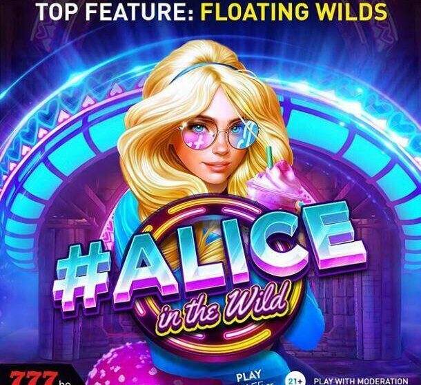 Casino777 presents Alice in the wild