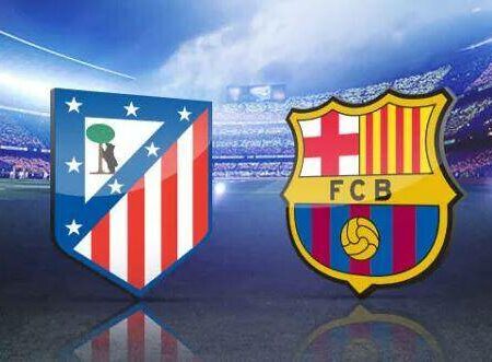 Bet on Atlético Madrid vs Barcelona