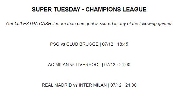 Champions League | Matchday 7/12/2021 - 50 euro extra