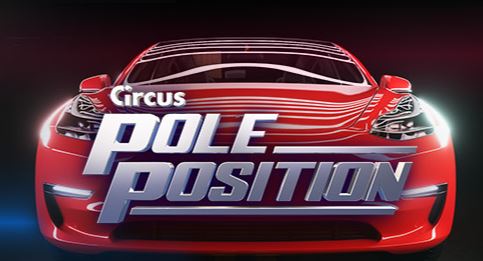 Tournoi Circus Pole Position – Gagnez une Tesla