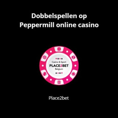 Dobbelspellen op Peppermill online casino