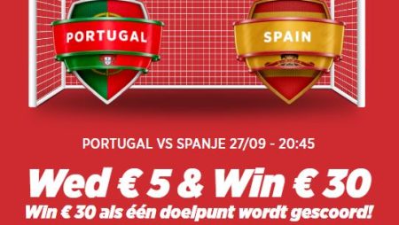 Extra cash tijdens PORTUGAL vs SPANJE op 27/09