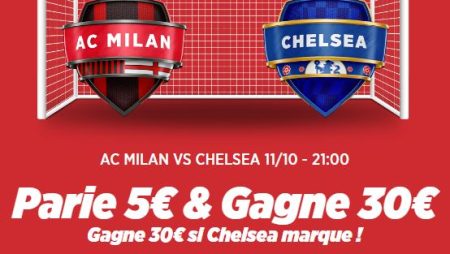 AC MILAN vs CHELSEA | L’argent supplémentaire