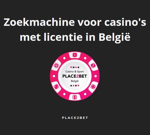 Zoekmachine voor casino’s met licentie in België