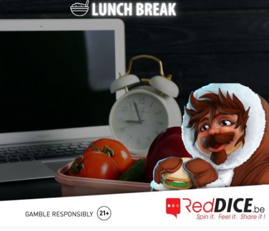 enjoy your lunch break on RedDice.be!