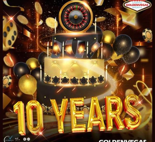 GoldenVegas exists 10 years and we have to celebrate this