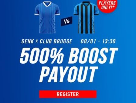 500% boost uitbetaling op Genk vs Club Brugge