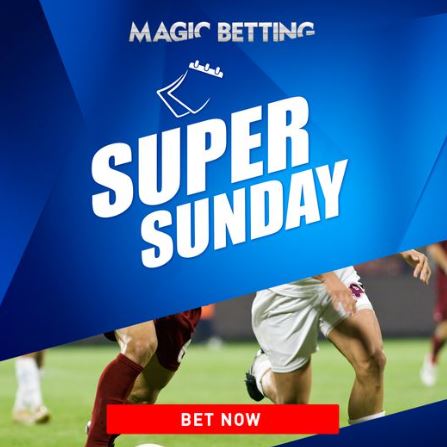 Suivez le « Super dimanche » complet sur MagicBetting