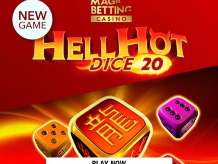 Hell Hot Dice | Verschillende varianten bij MagicBettingcasino