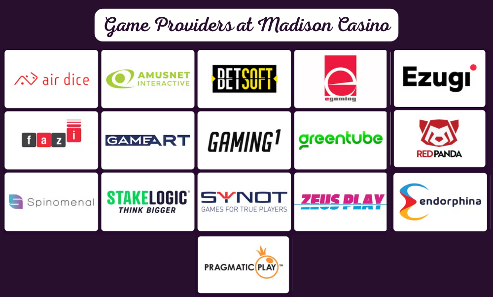 Game Providers at Madison Casino