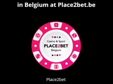 Discover the Best Online Casinos in Belgium at Place2bet.be