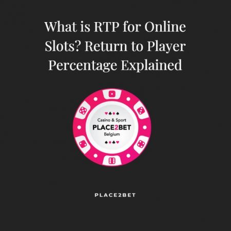 What is RTP for Online Slots? Return to Player Percentage Explained