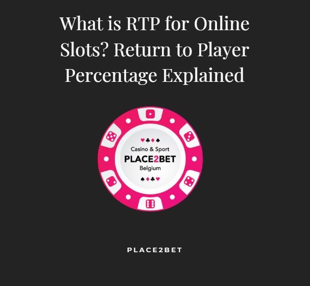 What is RTP for Online Slots? Return to Player Percentage Explained