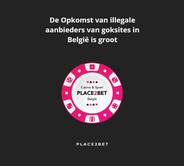 De Opkomst van illegale aanbieders van goksites in België is groot