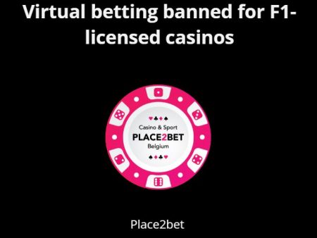 Virtual betting banned for F1-licensed casinos