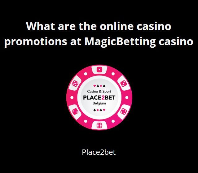 What are the online casino promotions at MagicBetting casino