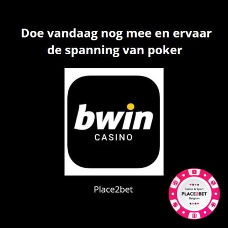 Spannende wereld van Bwin-toernooien