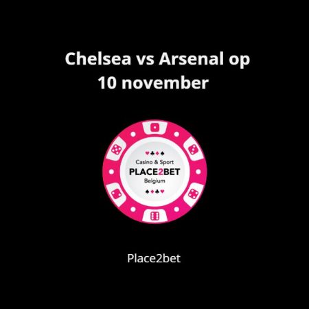 Confrontatie tussen Chelsea vs Arsenal op 10 november