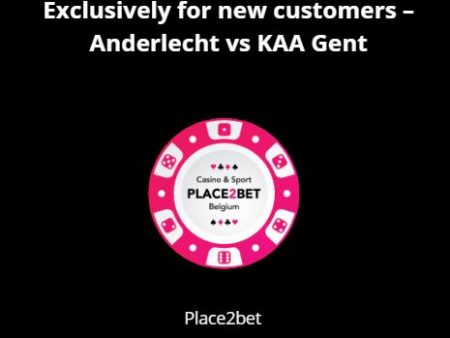 Exclusive for new customers – Anderlecht vs KAA Gent