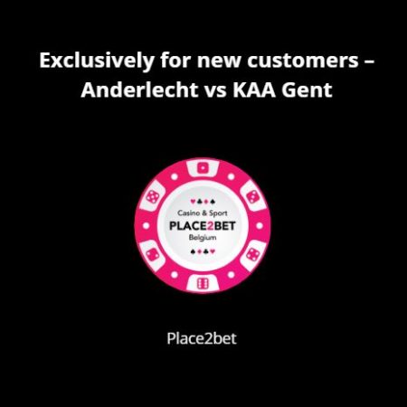 Exclusive for new customers – Anderlecht vs KAA Gent