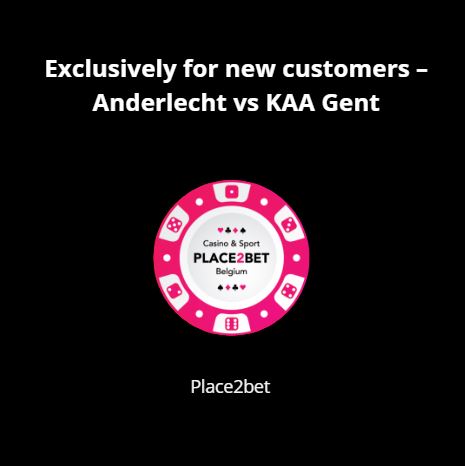 Exclusive for new customers – Anderlecht vs KAA Gent