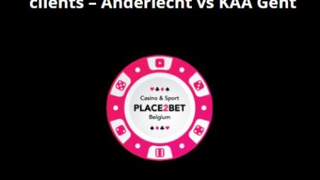 Exclusivement pour les nouveaux clients – Anderlecht vs KAA Gent