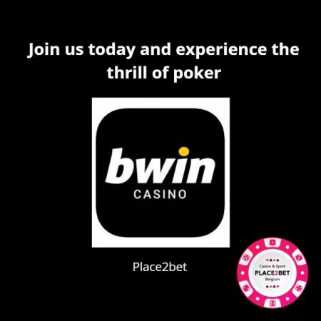 Exciting world of Bwin tournaments