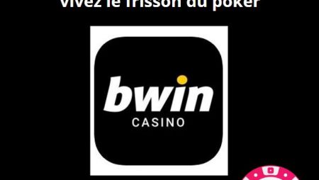 Le monde passionnant des tournois Bwin