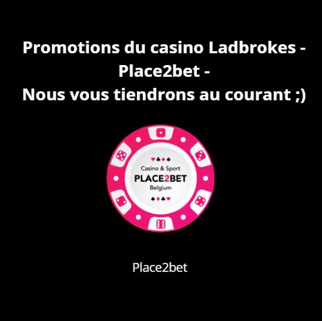 Promotions du casino Ladbrokes