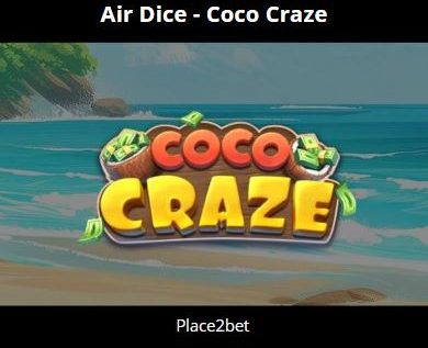 Air Dice-Coco Craze Game Review 2024