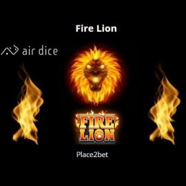 Air Dice – Fire Lion Review 2024