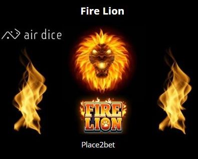 Air Dice – Fire Lion Review 2024