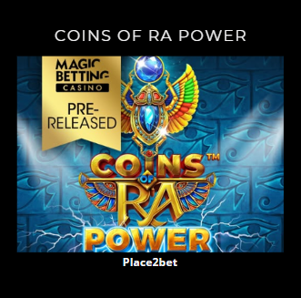 Coins of Ra Power bij Magic Betting casino