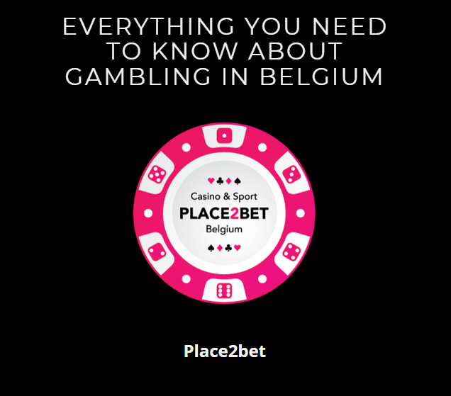 Everything you need to know about gambling in Belgium