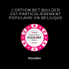 L’option Bet Builder est particulièrement populaire en Belgique