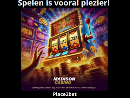 Bij Madison casino is spelen is vooral plezier