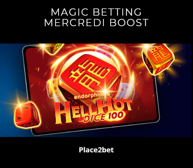 Le Mercredi Boost au casino Magic Betting