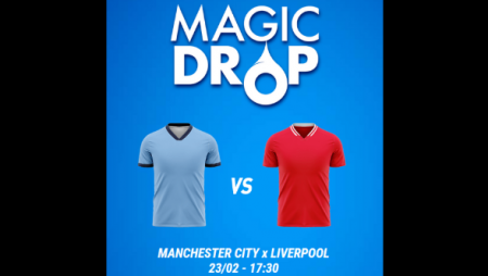 Magic Drop on MagicBetting – Manchester City vs Liverpool