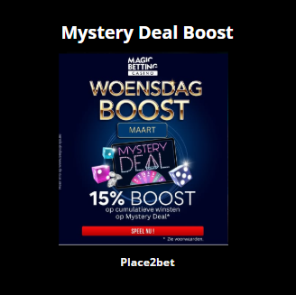 Magicbetting woensdag boost op Mystery Deal